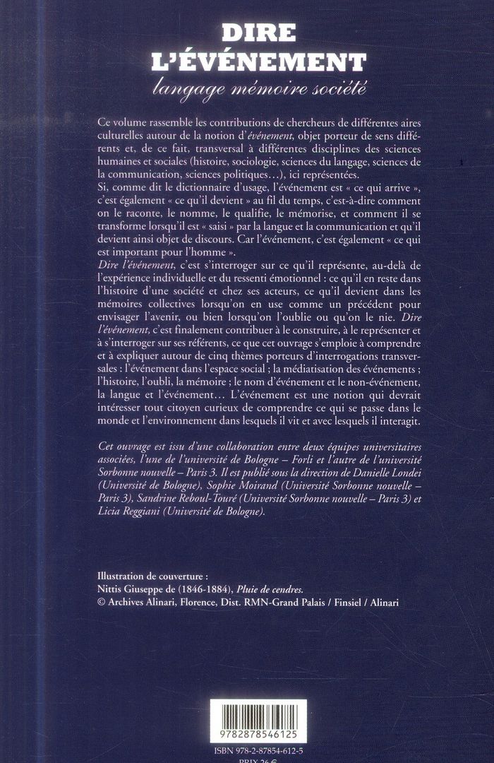 Quatrième de couverture de « DIRE L'EVENEMENT - LANGAGE, MEMOIRE, SOCIETE »