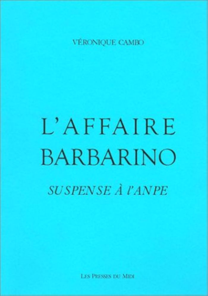 Couverture du livre « L'AFFAIRE BARBARINO : SUSPENSE A L'ANPE », librairie Les Contes Infusés à Corte