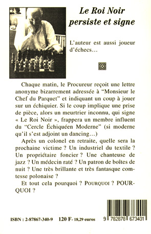 Quatrième de couverture de « LE ROI NOIR PERSISTE ET SIGNE »