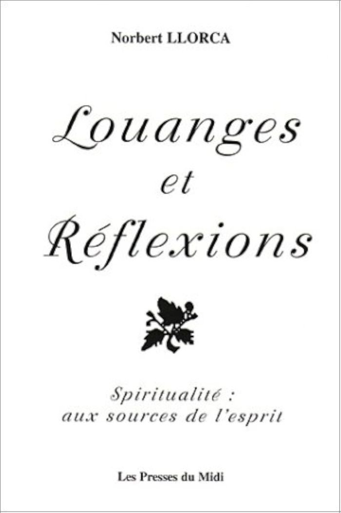 Couverture du livre « LOUANGES ET REFLEXIONS », librairie Les Contes Infusés à Corte