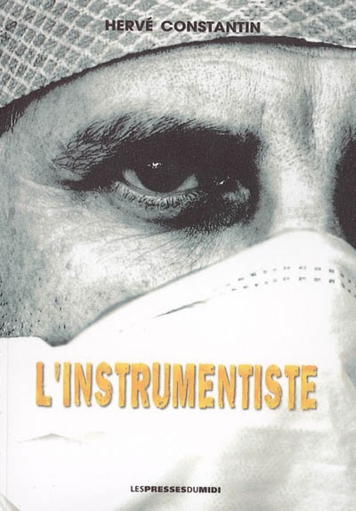 Couverture du livre « L INSTRUMENTISTE » de Constantin Herve, librairie Les Contes Infusés à Corte
