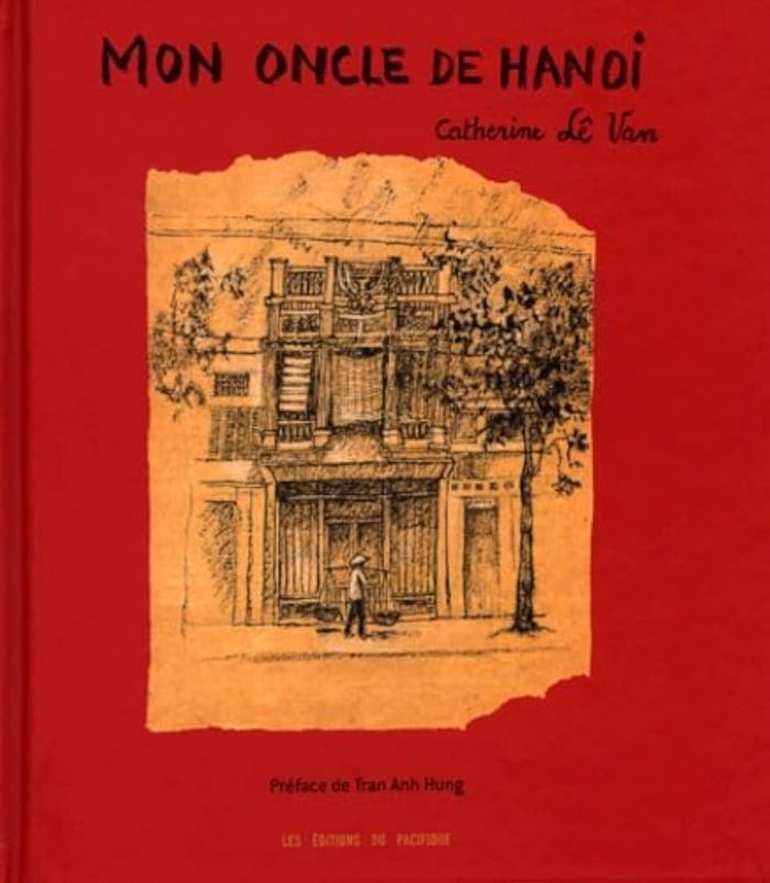 Couverture du livre « MON ONCLE DE HANOI », librairie Les Contes Infusés à Corte