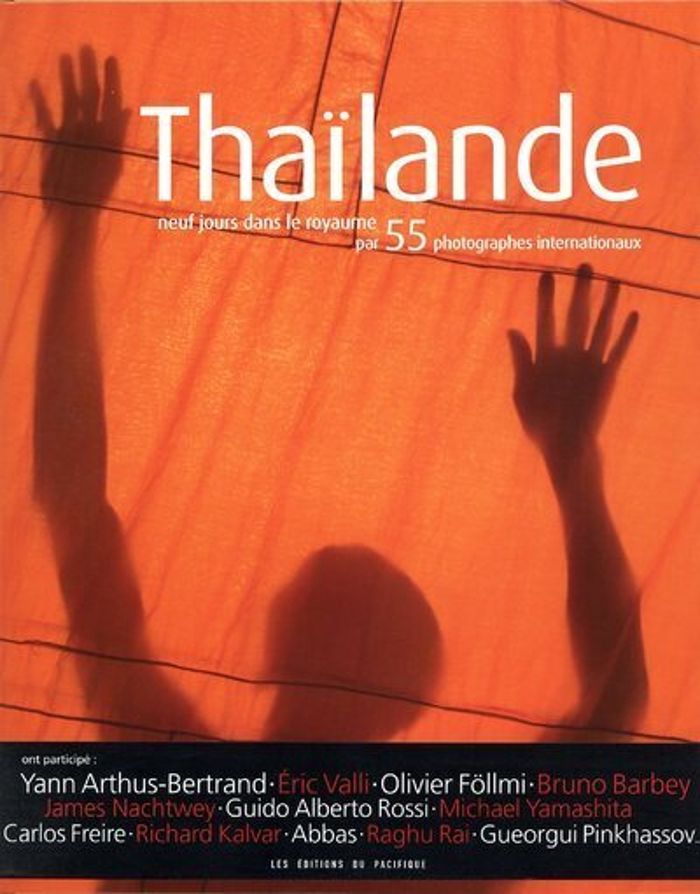 Couverture du livre « THAILANDE. 9 JOURS DANS LE ROYAUME PAR 55 PHOTOGRAPHES INTERNATIONAUX » de Collectif, librairie Les Contes Infusés à Corte