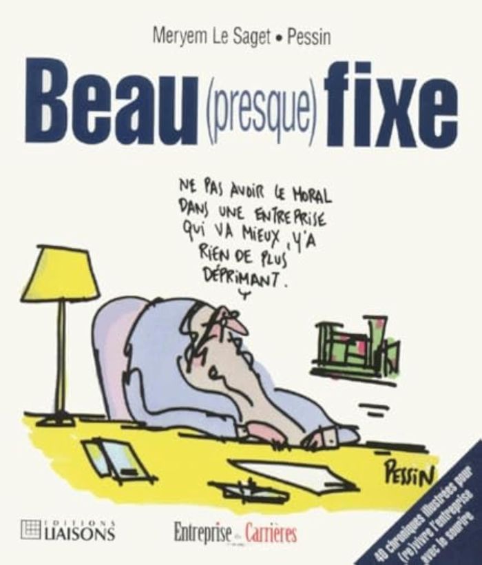 Couverture du livre « BEAU PRESQUE FIXE » de Saget Le, librairie Les Contes Infusés à Corte