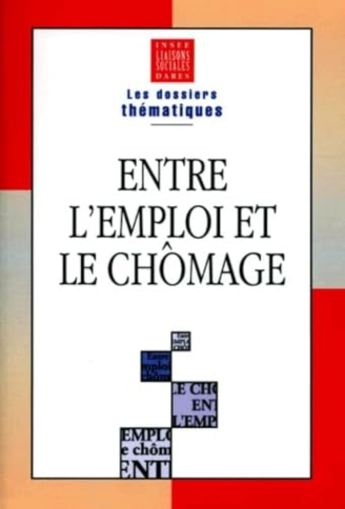 Couverture du livre « ENTRE L'EMPLOI ET CHOMAGE » de Insee, librairie Les Contes Infusés à Corte