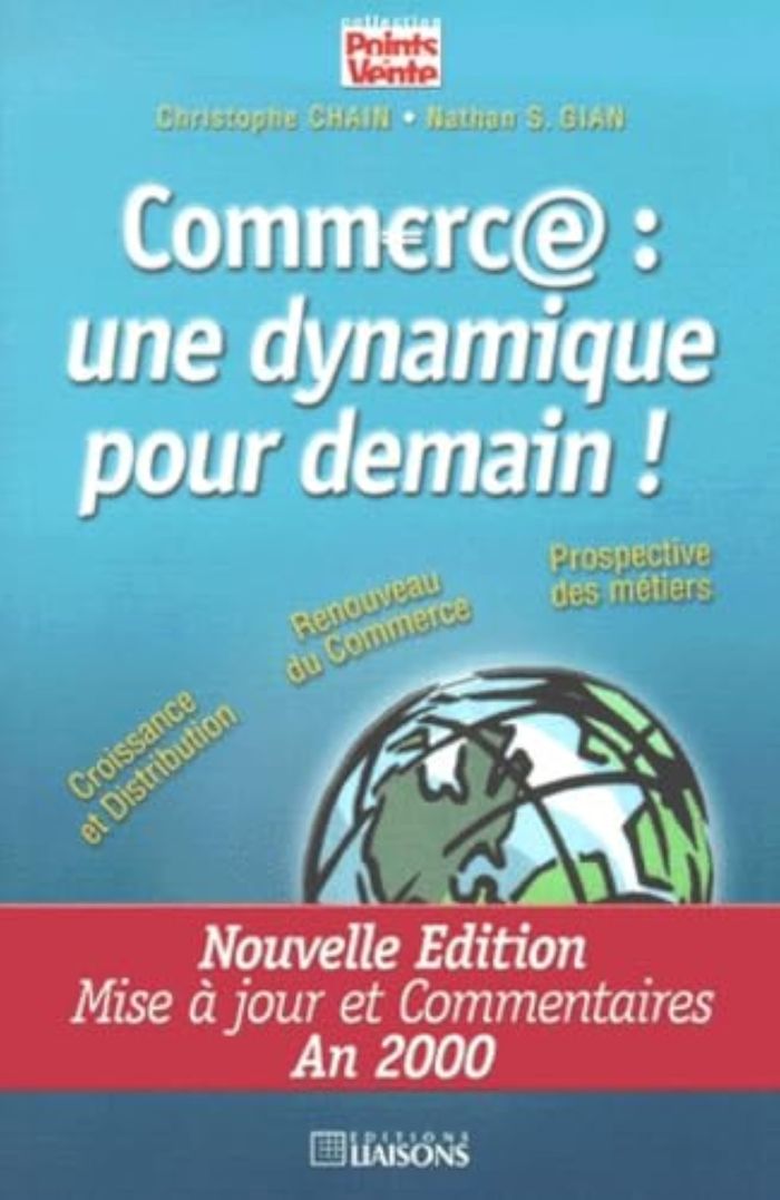 Couverture du livre « COMMERCE DYNAMIQUE POUR DEMAIN » de Chain, librairie Les Contes Infusés à Corte