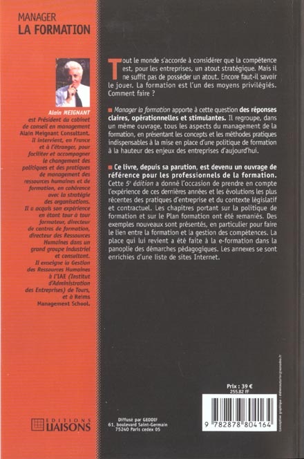 Quatrième de couverture de « MANAGER LA FORMATION. L'OUVRAGE DE REFERENCE DES PROFESSIONNELS (5EME EDITION) »