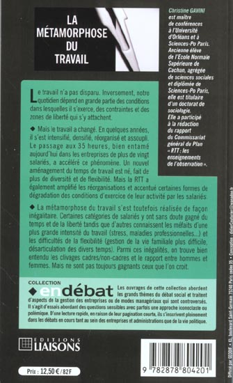 Quatrième de couverture de « LA METAMORPHOSE DU TRAVAIL. GAGNANTS OU PERDANTS DES 35 HEURES »