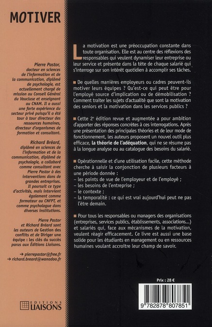 Quatrième de couverture de « MOTIVER - 2E EDITION - POINTS DE VUE EMPLOYEUR ET EMPLOYE. »