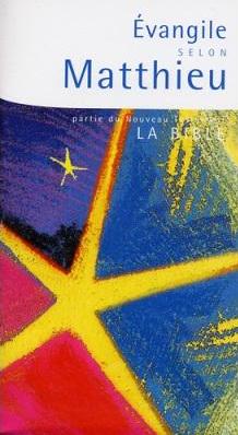 Couverture du livre « EVANGILE SELON MATTHIEU » de Anonyme, librairie Les Contes Infusés à Corte