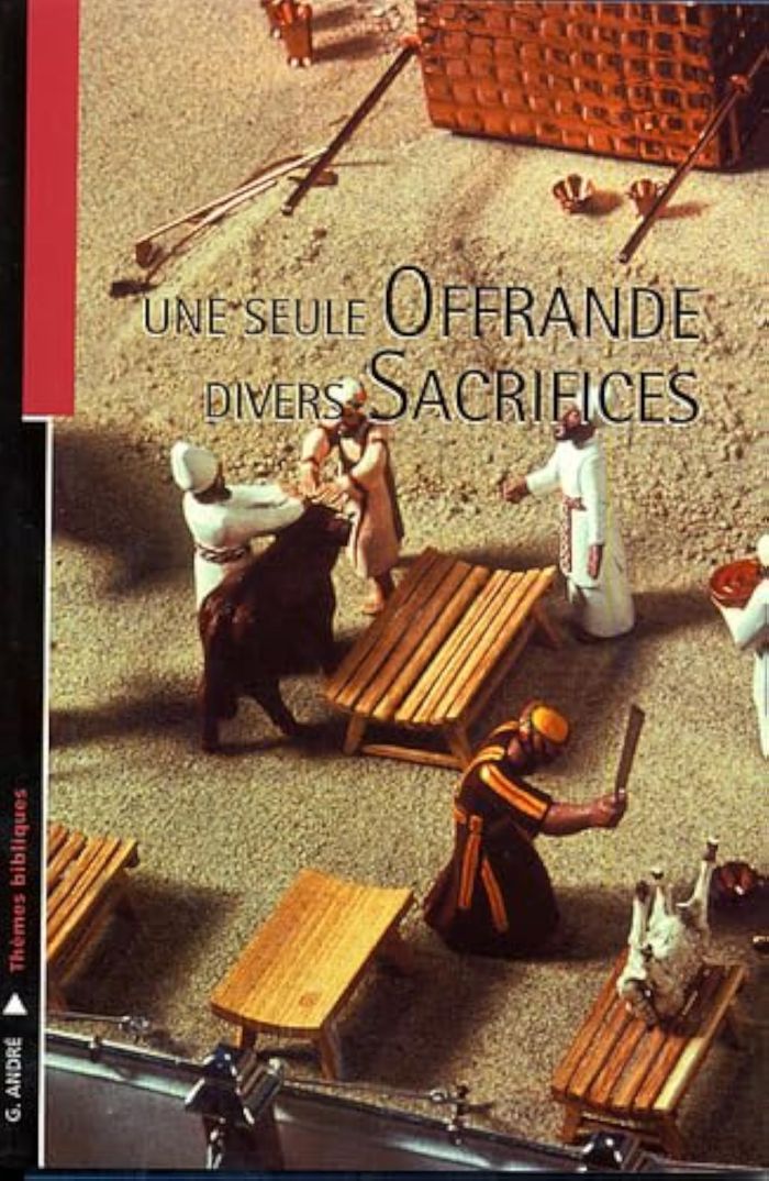 Couverture du livre « UNE SEULE OFFRANDE, DIVERS SACRIFICES » de Georges Andre, librairie Les Contes Infusés à Corte