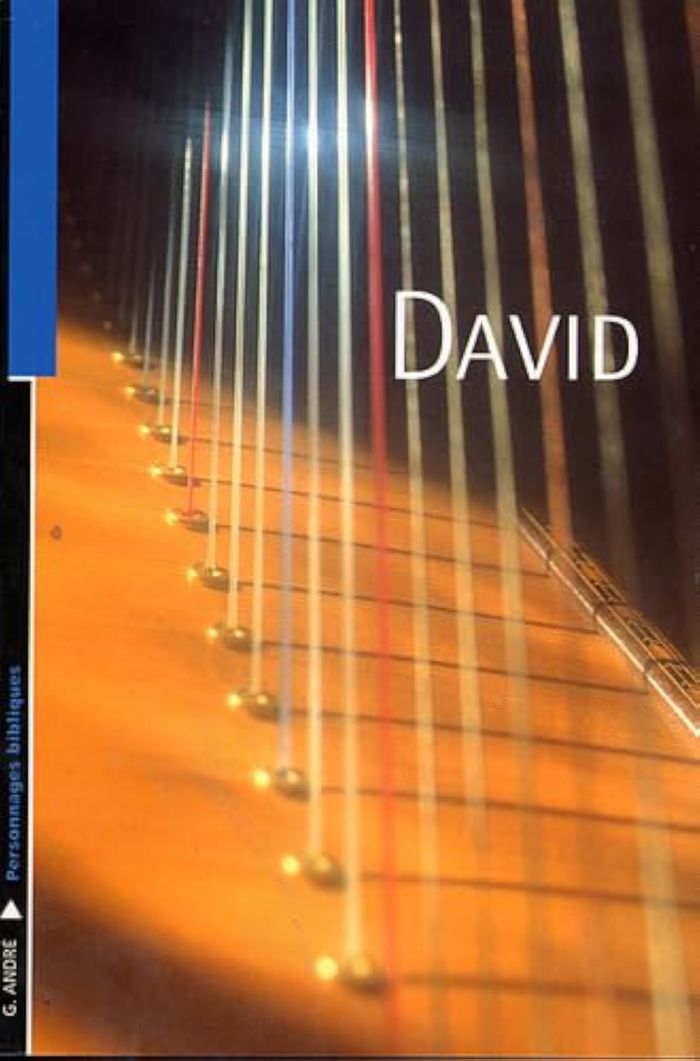 Couverture du livre « DAVID » de Georges Andre, librairie Les Contes Infusés à Corte
