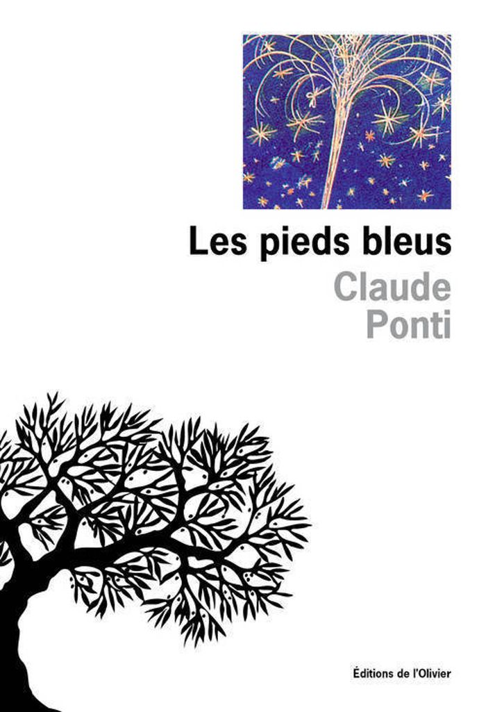 Couverture du livre « PIEDS BLEUS (LES) » de Claude Ponti, librairie Les Contes Infusés à Corte