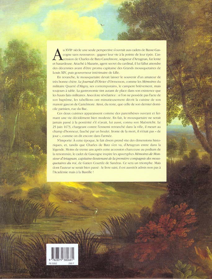 Quatrième de couverture de « LES COUVERTS DE D'ARTAGNAN , GASTRONOMIE ET ART DE VIVRE ENTRE GASCOGNE ET VERSAILLES »