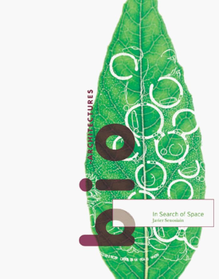 Couverture du livre « BIO-ARCHITECTURE » de Javier Senosiain, librairie Les Contes Infusés à Corte