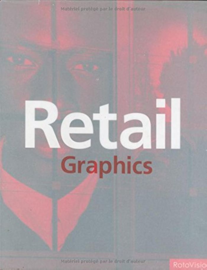 Couverture du livre « RETAIL GRAPHICS /ANGLAIS » de Calver, librairie Les Contes Infusés à Corte