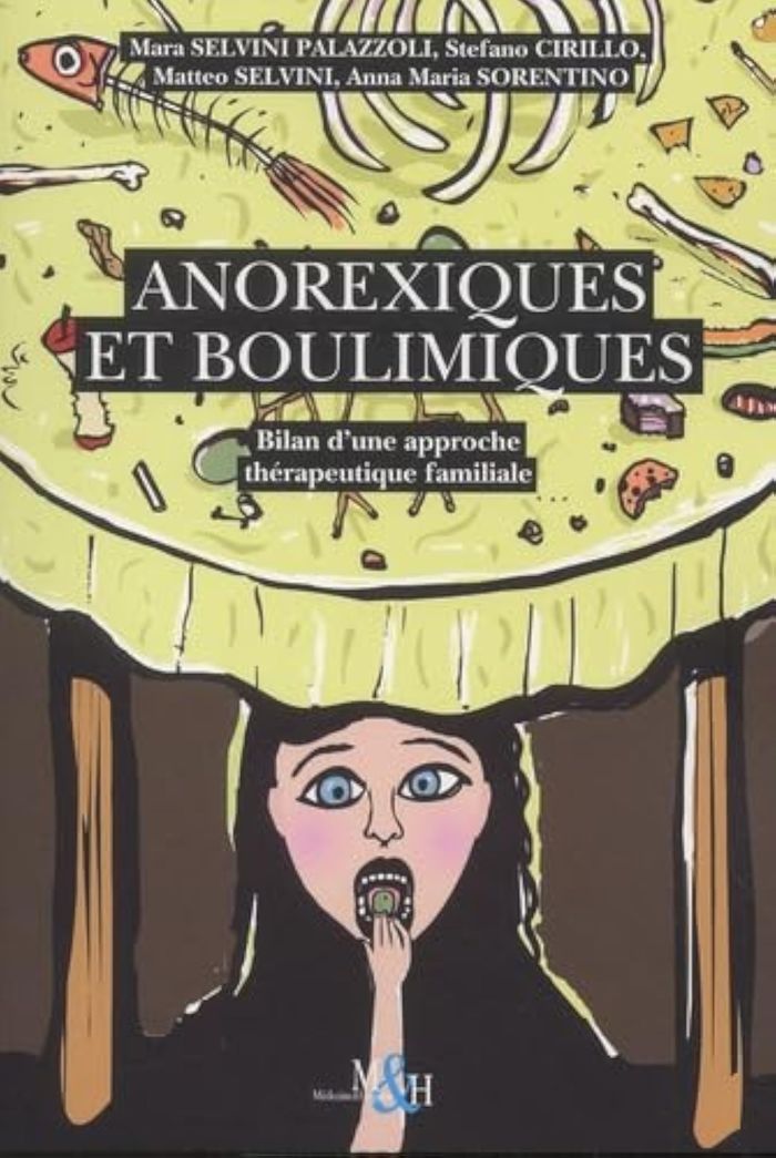 Couverture du livre « ANOREXIQUES ET BOULIMIQUES » de Matteo Selvini, librairie Les Contes Infusés à Corte