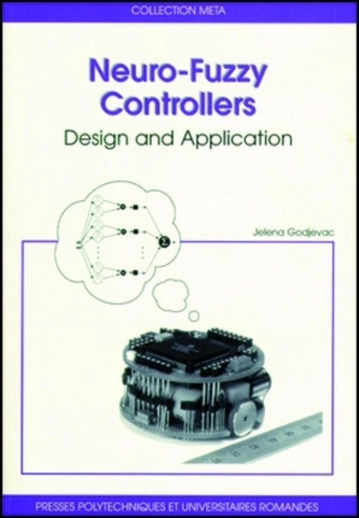 Couverture du livre « NEURO-FUZZY CONTROLLERS - DESIGN AND APPLICATION », librairie Les Contes Infusés à Corte