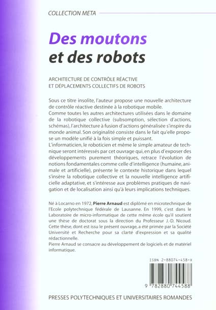 Quatrième de couverture de « DES MOUTONS ET DES ROBOTS - ARCHITECTURE DE CONTROLE REACTIVE ET DEPLACEMENTS COLLECTIFS DE ROBOTS »
