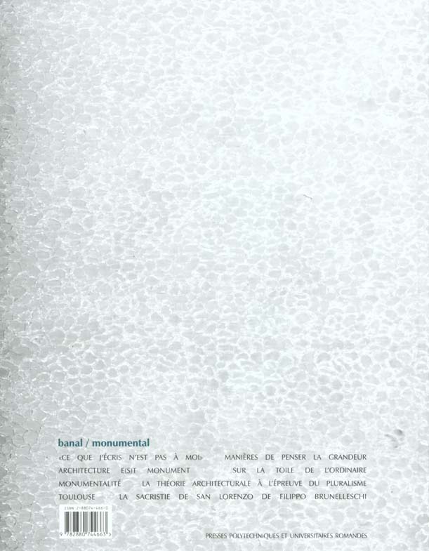 Quatrième de couverture de « MATIERES - N 4 - 2001 - BANAL, MONUMENTAL »