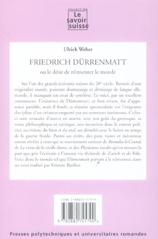 Quatrième de couverture de « FRIEDRICH DURRENMATT OU LE DESIR DE REINVENTER LE MONDE - FIGURES - N 32 »