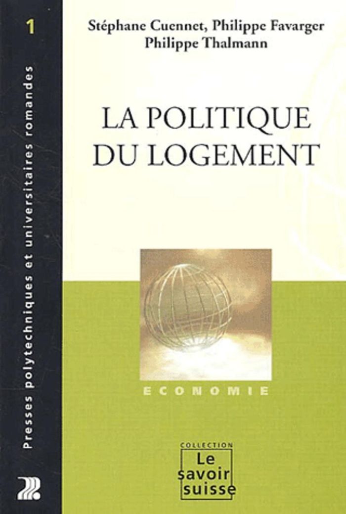 Couverture du livre « LA POLITIQUE DU LOGEMENT » de Cuennet, librairie Les Contes Infusés à Corte
