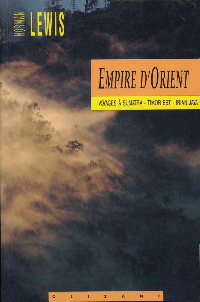 Couverture du livre « EMPIRE D'ORIENT » de Norman Lewis, librairie Les Contes Infusés à Corte