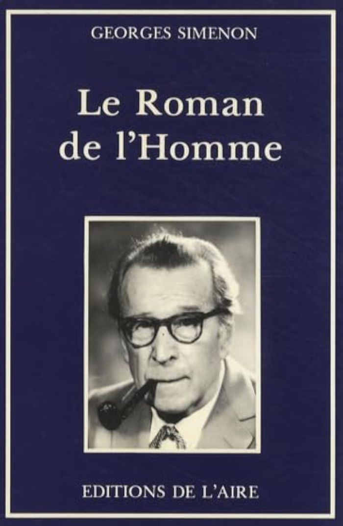 Couverture du livre « ROMAN DE L'HOMME (LE) » de Georges Simenon, librairie Les Contes Infusés à Corte