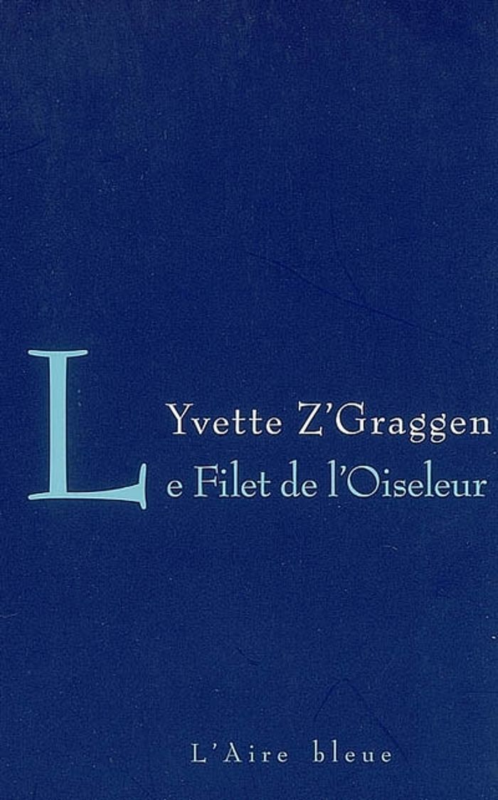 Couverture du livre « FILET DE L OISELEUR -LE- NED », librairie Les Contes Infusés à Corte