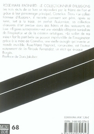 Quatrième de couverture de « LE COLLECTIONNEUR D'ILLUSION »
