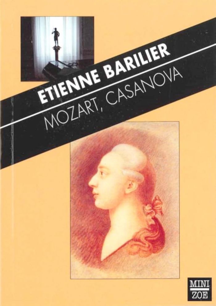 Couverture du livre « MOZART, CASANOVA » de Etienne Barilier, librairie Les Contes Infusés à Corte