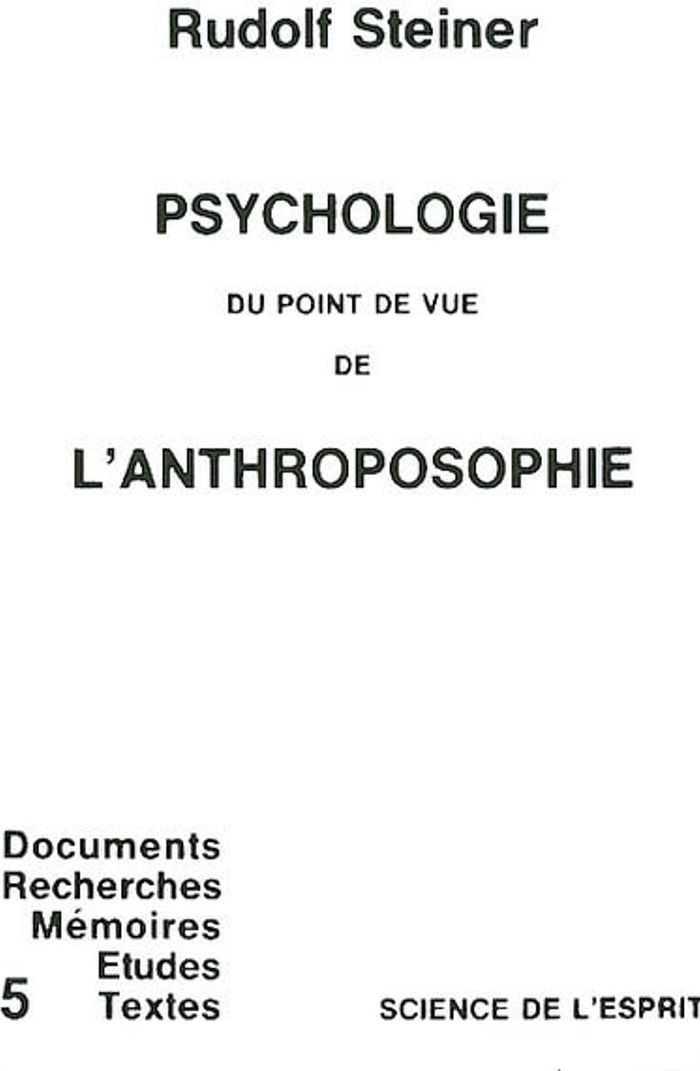 Couverture du livre « PSYCHOLOGIE DU POINT DE VUE DE L'ANTHROPOSOPHIE » de Steiner, librairie Les Contes Infusés à Corte