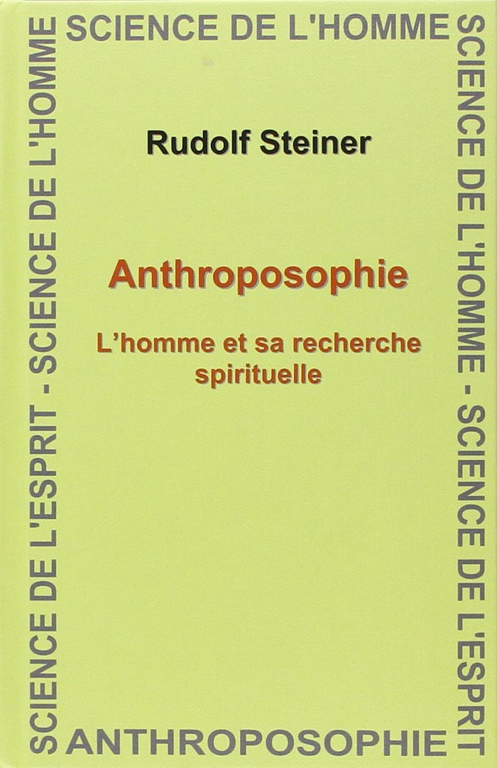 Couverture du livre « ANTHROPOSOPHIE. L'HOMME ET SA RECHERCHE SPIRITUELLE » de Rudolf Steiner, librairie Les Contes Infusés à Corte