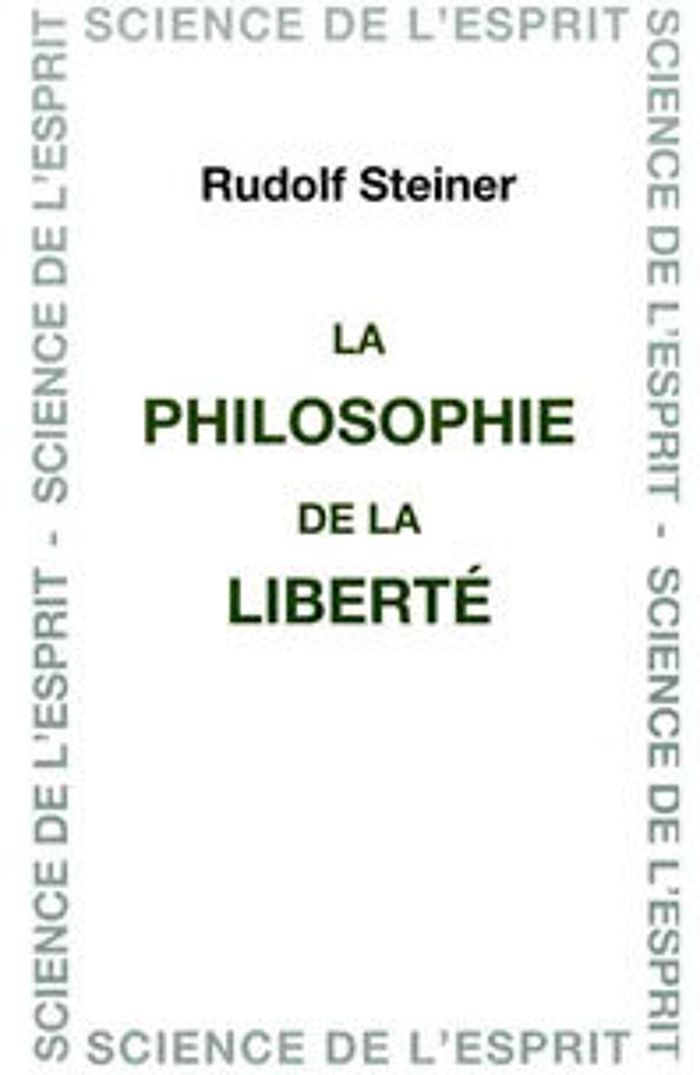 Couverture du livre « PHILOSOPHIE DE LA LIBERTE EAR » de Steiner, librairie Les Contes Infusés à Corte