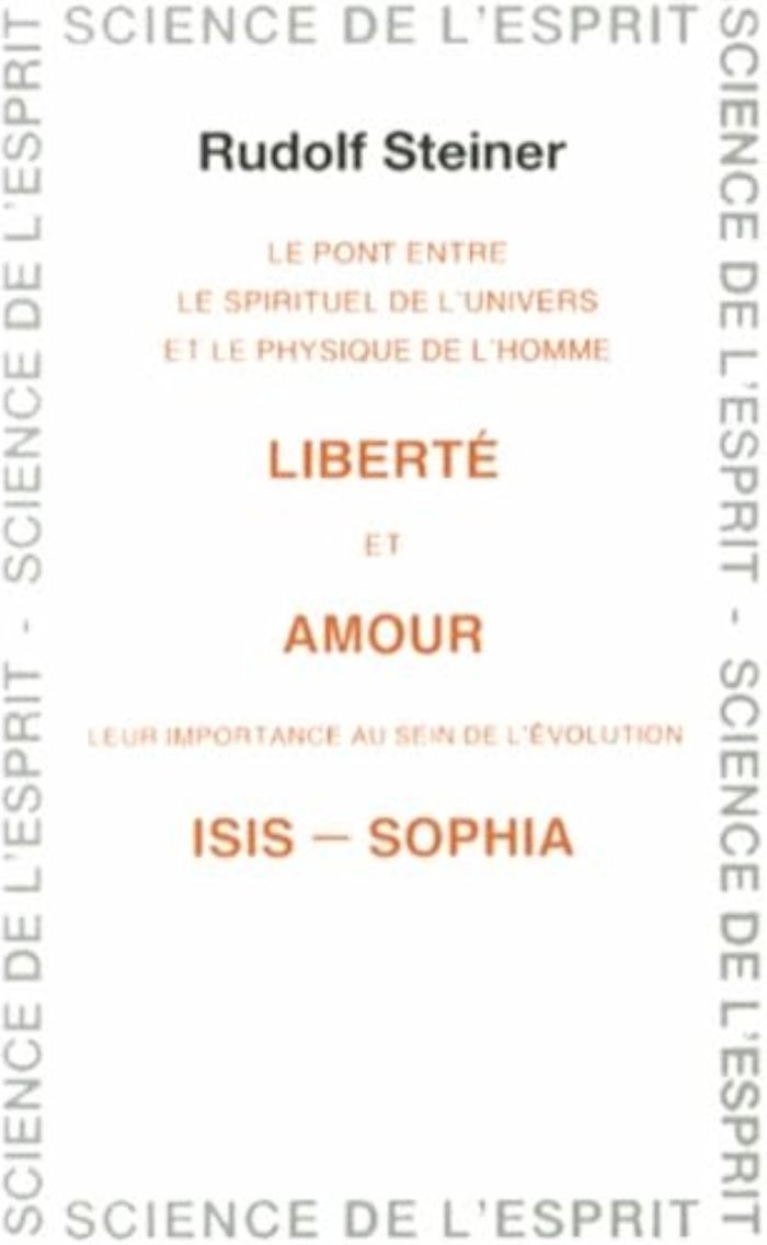 Couverture du livre « LIBERTE ET AMOUR » de Steiner, librairie Les Contes Infusés à Corte