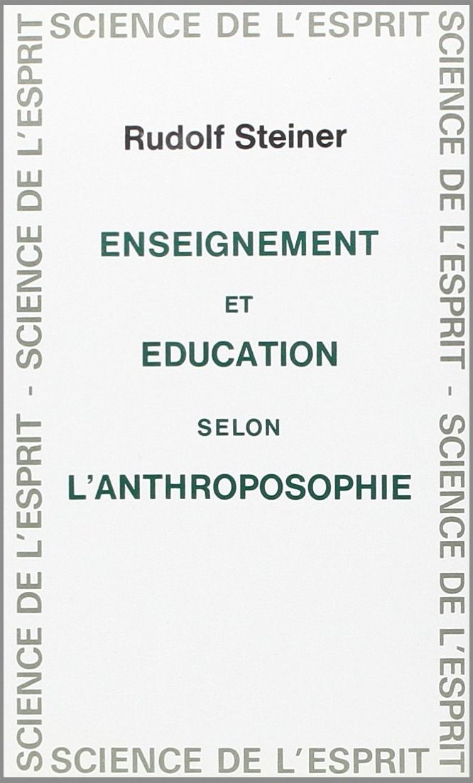 Couverture du livre « ENSEIGNEMENT ET EDUCATION » de Steiner, librairie Les Contes Infusés à Corte