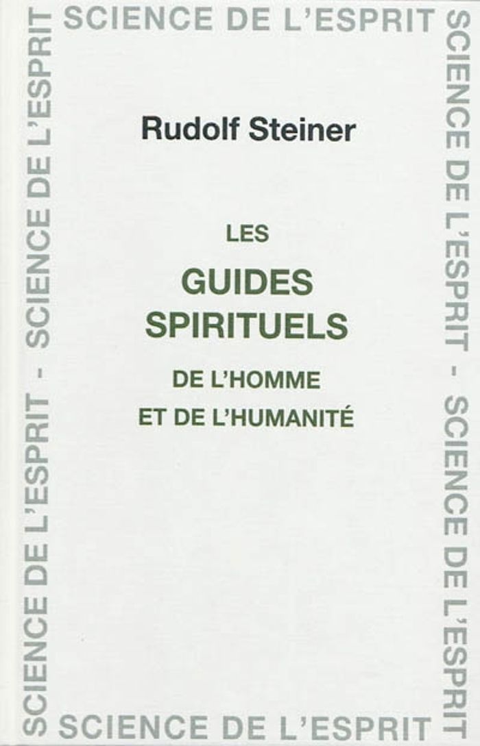Couverture du livre « GUIDES SPIRITUELS » de Steiner, librairie Les Contes Infusés à Corte