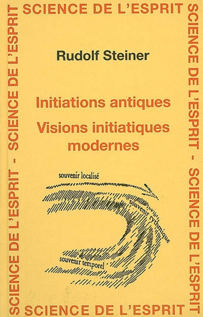 Couverture du livre « INITIATIONS ANTIQUES » de Steiner, librairie Les Contes Infusés à Corte