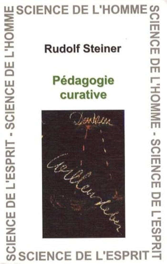 Couverture du livre « PEDAGOGIE CURATIVE » de Steiner, librairie Les Contes Infusés à Corte