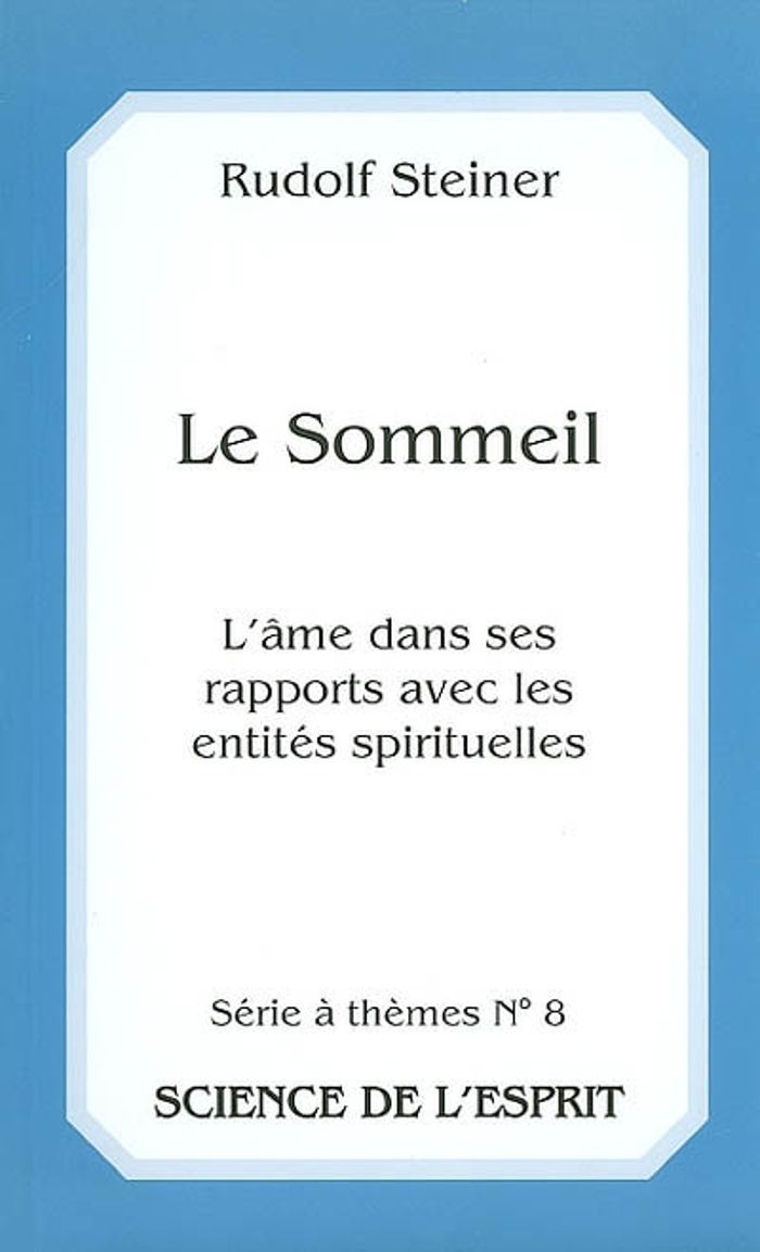 Couverture du livre « SOMMEIL » de Steiner, librairie Les Contes Infusés à Corte