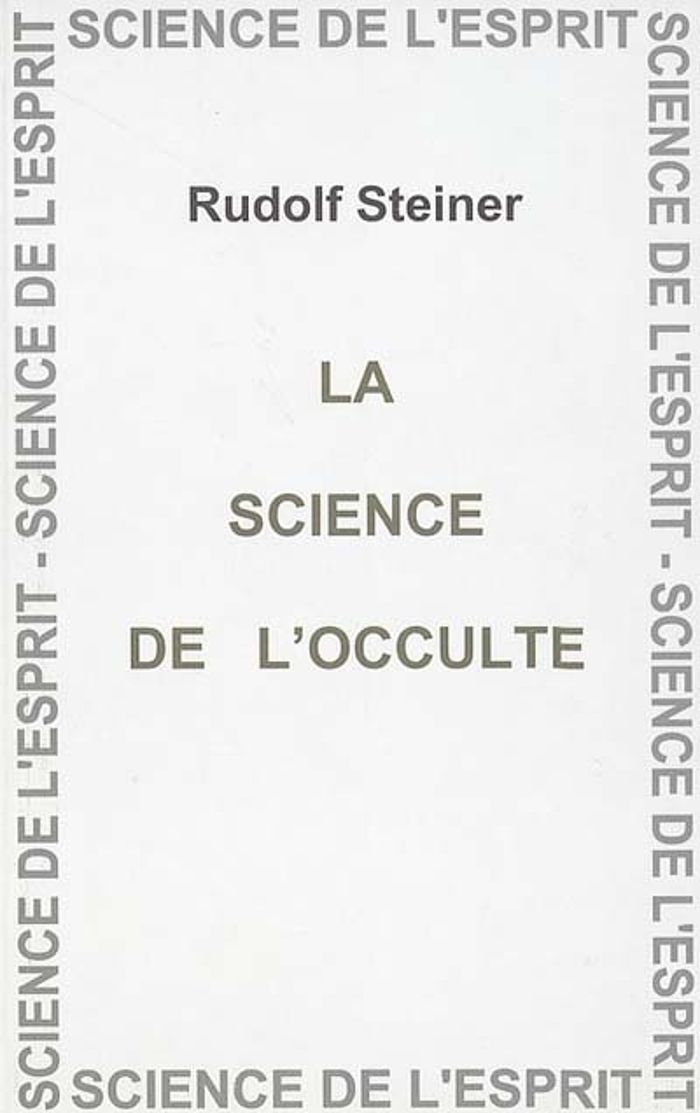 Couverture du livre « SCIENCE DE L'OCCULTE EAR » de Steiner, librairie Les Contes Infusés à Corte