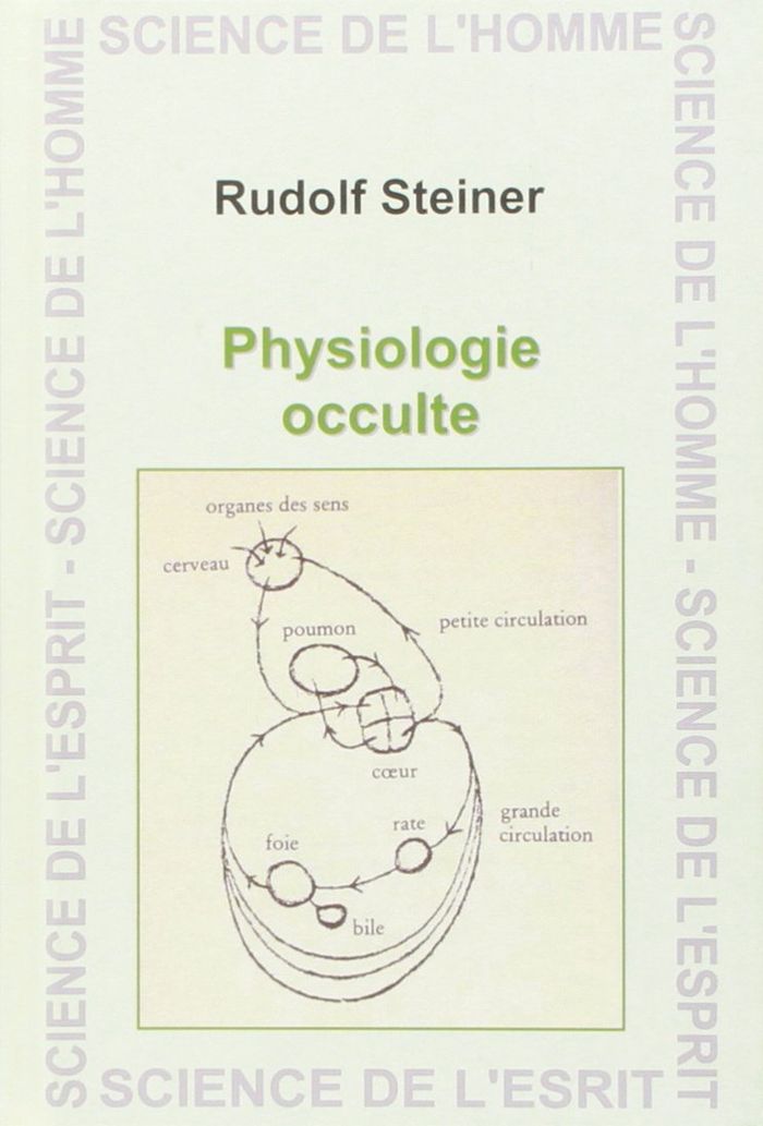 Couverture du livre « PHYSIOLOGIE OCCULTE » de Steiner, librairie Les Contes Infusés à Corte