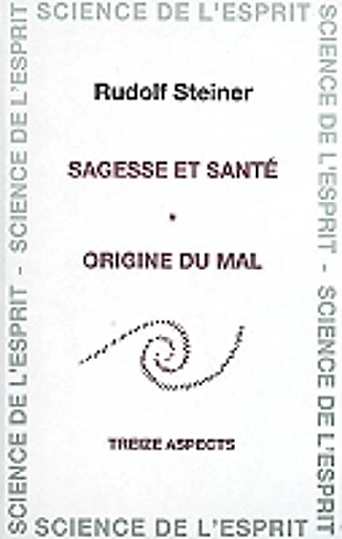 Couverture du livre « SAGESSE ET SANTE » de Steiner, librairie Les Contes Infusés à Corte