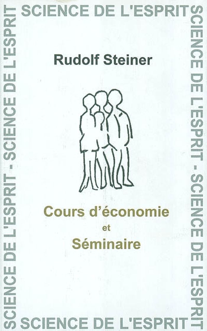 Couverture du livre « COURS D'ECONOMIE ET SEMINAIRE » de Steiner, librairie Les Contes Infusés à Corte