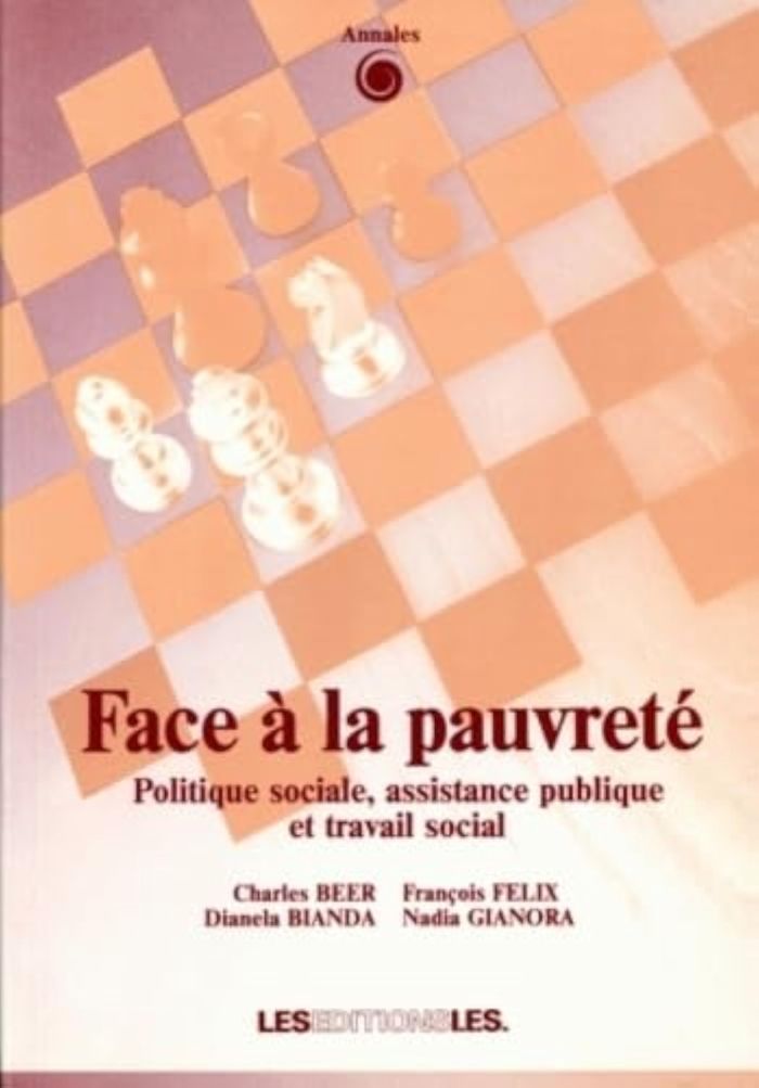 Couverture du livre « FACE A LA PAUVRETE - POLITIQUE SOCIALE, ASSISTANCE PUBLIQUE ET TRAVAIL SOCIAL », librairie Les Contes Infusés à Corte