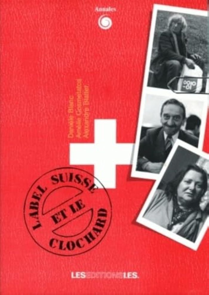 Couverture du livre « LABEL SUISSE ET LE CLOCHARD - RECHERCHE MENEE EN VILLE DE GENEVE » de Blanc/cosmetatos, librairie Les Contes Infusés à Corte