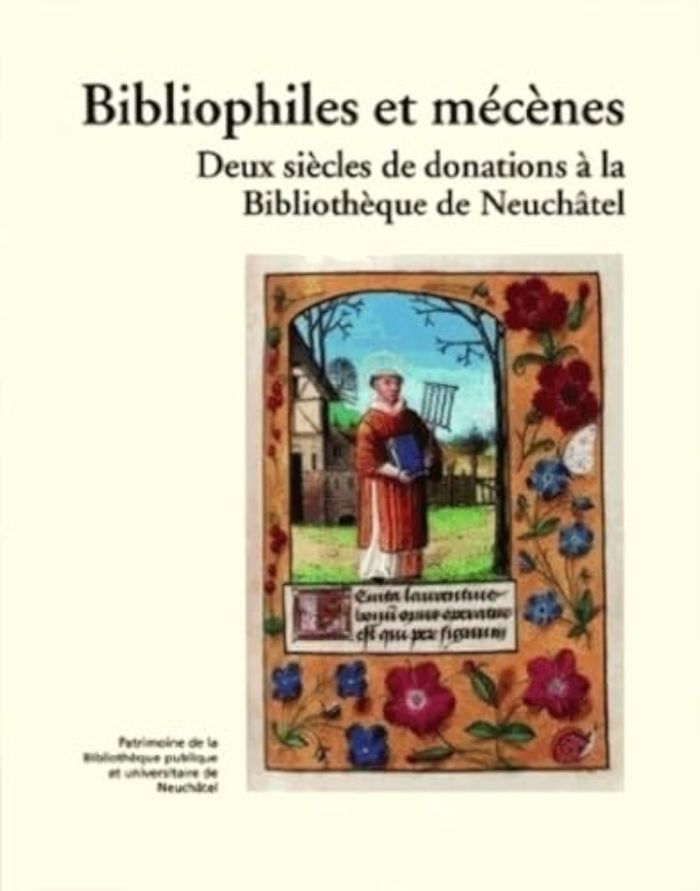 Couverture du livre « BIBLIOPHILES ET MECENES : DEUX SIECLES DE DONATIONS A LA BIBLIOTHEQUE DE NEUCHATEL » de Michel Schlup, librairie Les Contes Infusés à Corte