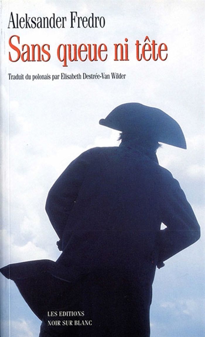 Couverture du livre « SANS QUEUE NI TETE » de Aleksander Fredro, librairie Les Contes Infusés à Corte