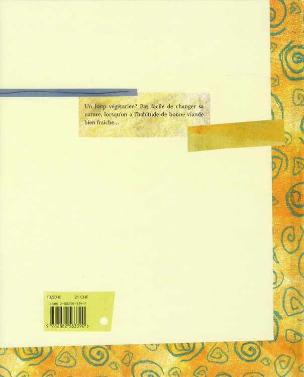 Quatrième de couverture de « LE PLUS GENTIL LOUP DU MONDE »