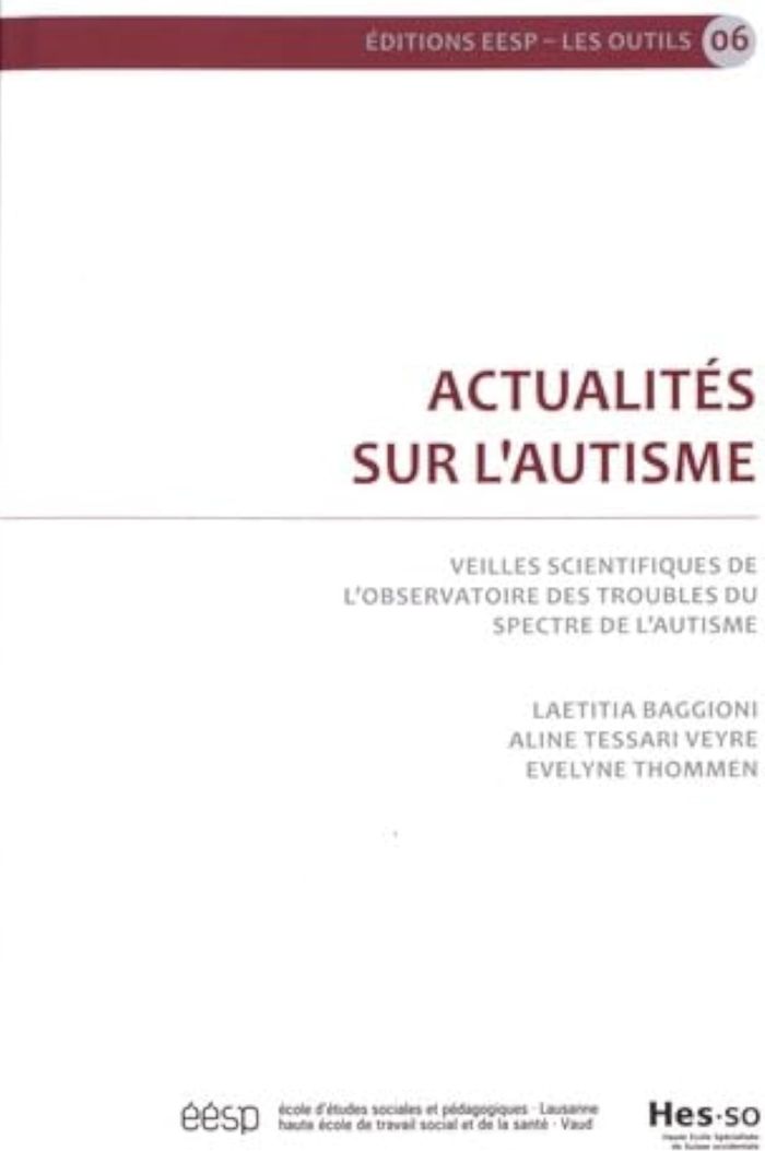 Couverture du livre « ACTUALITES SUR L'AUTISME » de Baggioni/thommen, librairie Les Contes Infusés à Corte